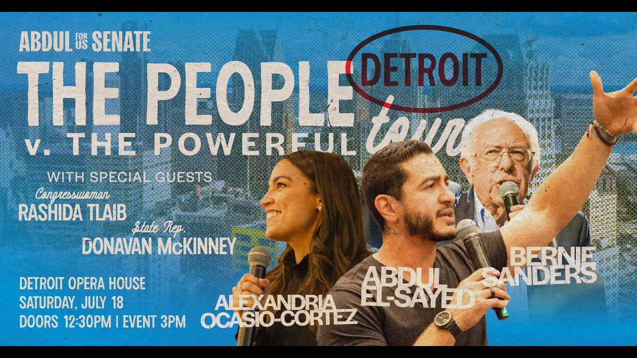 Abdul El-Sayed with AOC and Bernie Sanders