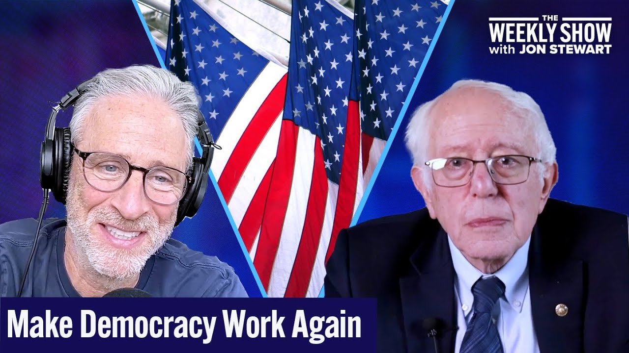 Jon Stewart & Bernie Sanders on Rebuilding Trust & Efficacy in the Government