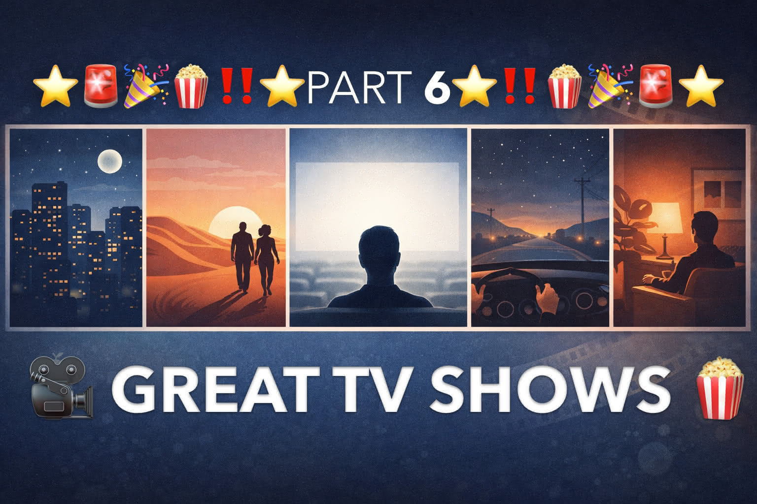 Great TV Shows - Part 6