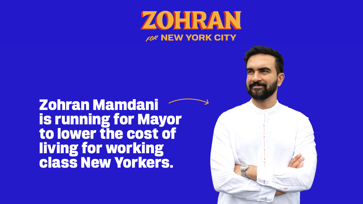 Endorsement: Zohran Mamdani for NYC Mayor